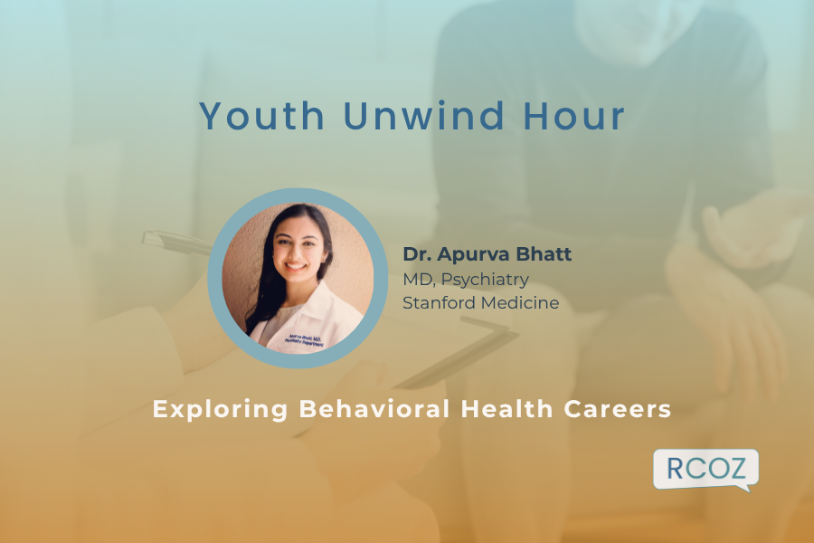Youth Unwind Hour: Exploring Behavioral Health Careers